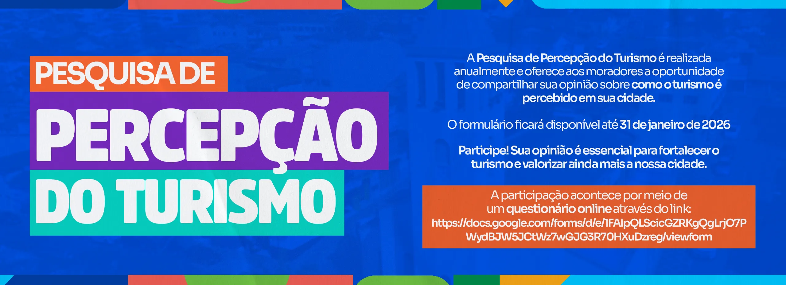 Pesquisa de Percepção do Turismo