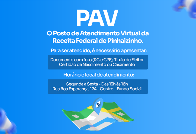 Precisa de atendimento no PAV da Receita Federal em Pinhalzinho? 