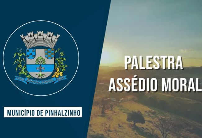 PALESTRA SOBRE ASSÉDIO MORAL